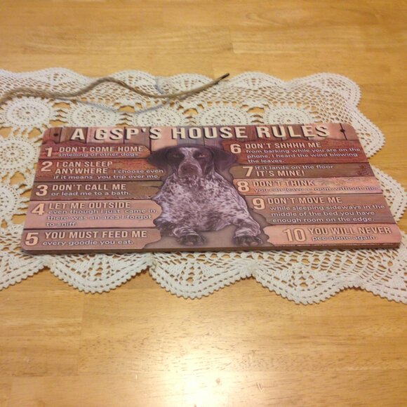GSP Rules - German Shorthaired Pointer Humorous Plaque - Picture 1 of 5
